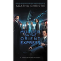 Murder on the Orient Express: A Hercule Poirot Mystery