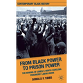 From Black Power to Prison Power: The Making of Jones V. North Carolina Prisoners' Labor Union