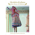 The Fabric of Cultures: Fashion, Identity, and Globalization