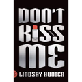 Don't Kiss Me