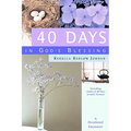 40 Days in God's Blessing: A Devotional Encounter