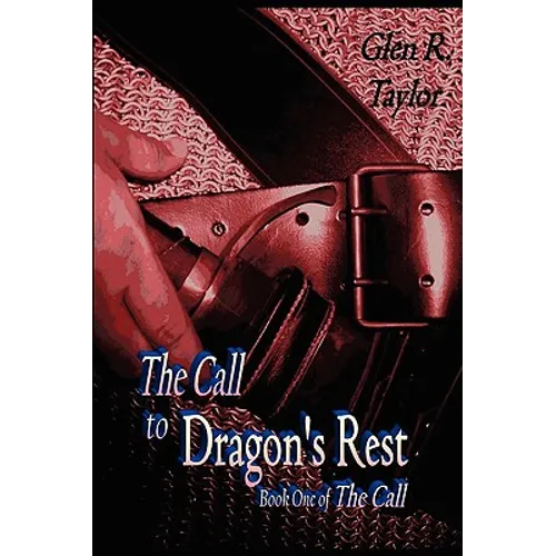 The Call to Dragon's Rest