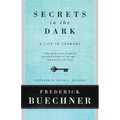 Secrets in the Dark: A Life in Sermons