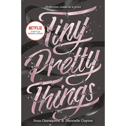 Tiny Pretty Things