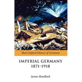 Imperial Germany 1871-1918