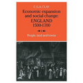 Economic Expansion and Social Change: Volume 1: England 1500 1700