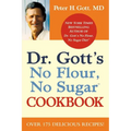 Dr. Gott's No Flour, No Sugar(tm) Cookbook