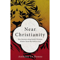 Near Christianity: How Journeys Along Jewish-Christian Borders Saved My Faith in God