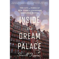 Inside the Dream Palace