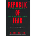 Republic of Fear: The Politics of Modern Iraq, Updated Edition