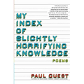 My Index of Slightly Horrifying Knowledge