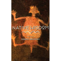Native Wisdom