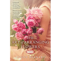 The Art of Arranging Flowers