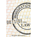 Immigration Outside the Law