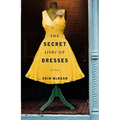 The Secret Lives of Dresses