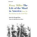 The Life of the Mind in America: From the Revolution to the Civil War