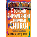 The Economic Empowerment Through the Church: A Blueprint for Progressive Community Development