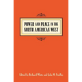 Power & Place in the North American West