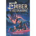 Ember and the Ice Dragons
