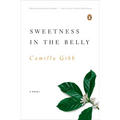 Sweetness in the Belly