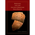 Berenike and the Ancient Maritime Spice Route: Volume 18