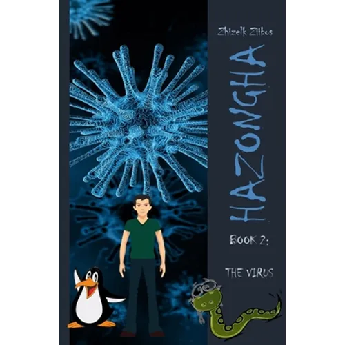 Hazongha Book 2: The Virus