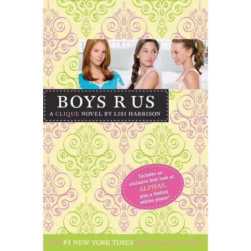 Boys R Us: A Clique Novel
