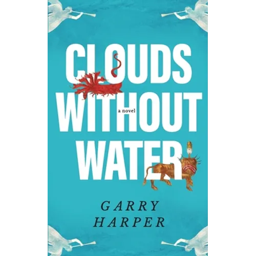 Clouds without Water