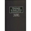 Christianity in South Africa: An Annotated Bibliography