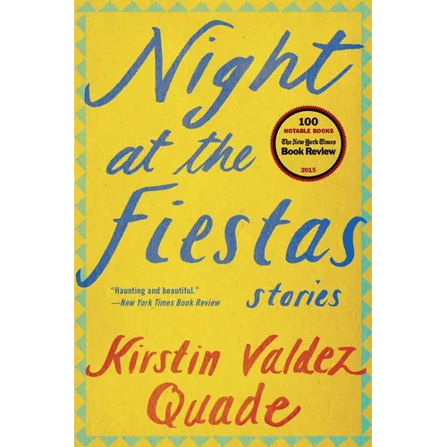 Night at the Fiestas: Stories