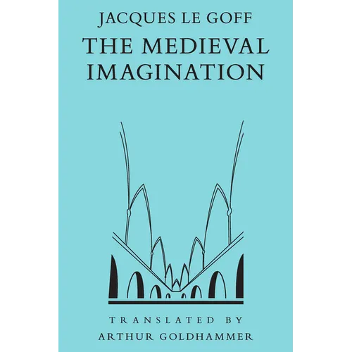 The Medieval Imagination