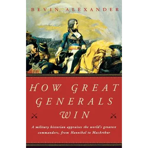 How Great Generals Win
