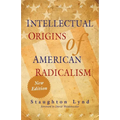 Intellectual Origins of American Radicalism