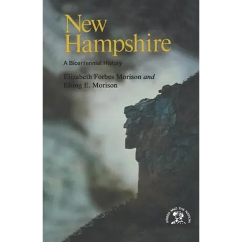 New Hampshire: A History