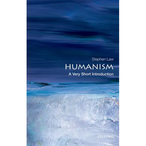 Humanism: A Very Short Introduction