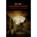 By My Mother's Hand