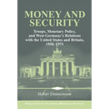 Money and Security
