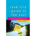 Road Trip Guide to the Soul: A 9-Step Guide to Reaching Your Inner Self and Revolutionizing Your Life