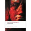 The Tragedy of Coriolanus: The Oxford Shakespearethe Tragedy of Coriolanus