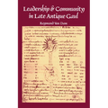 Leadership & Community in Late Ancient Gaul
