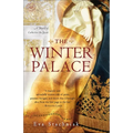 The Winter Palace: A Novel of Catherine the Great