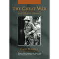 The Great War and Modern Memory: Twenty-Fifth Anniversary Edition