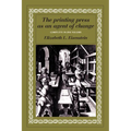 The Printing Press as an Agent of Change