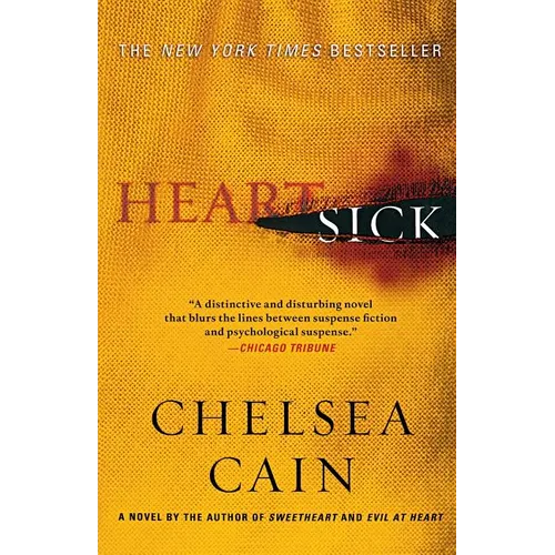 Heartsick: A Thriller