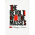 The Revolt of the Masses