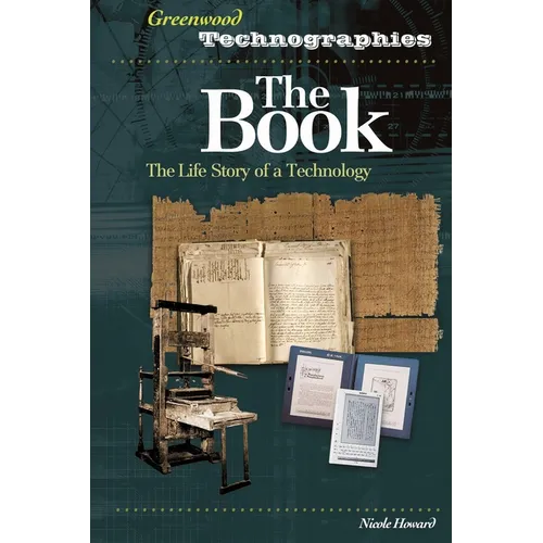 The Book: The Life Story of a Technology