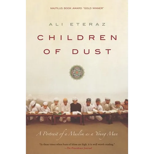 Children of Dust: A Portrait of a Muslim as a Young Man