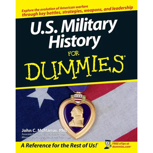 U.S. Military History for Dummies