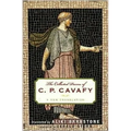 The Collected Poems of C. P. Cavafy: A New Translation