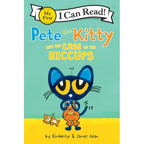 Pete the Kitty and the Case of the Hiccups